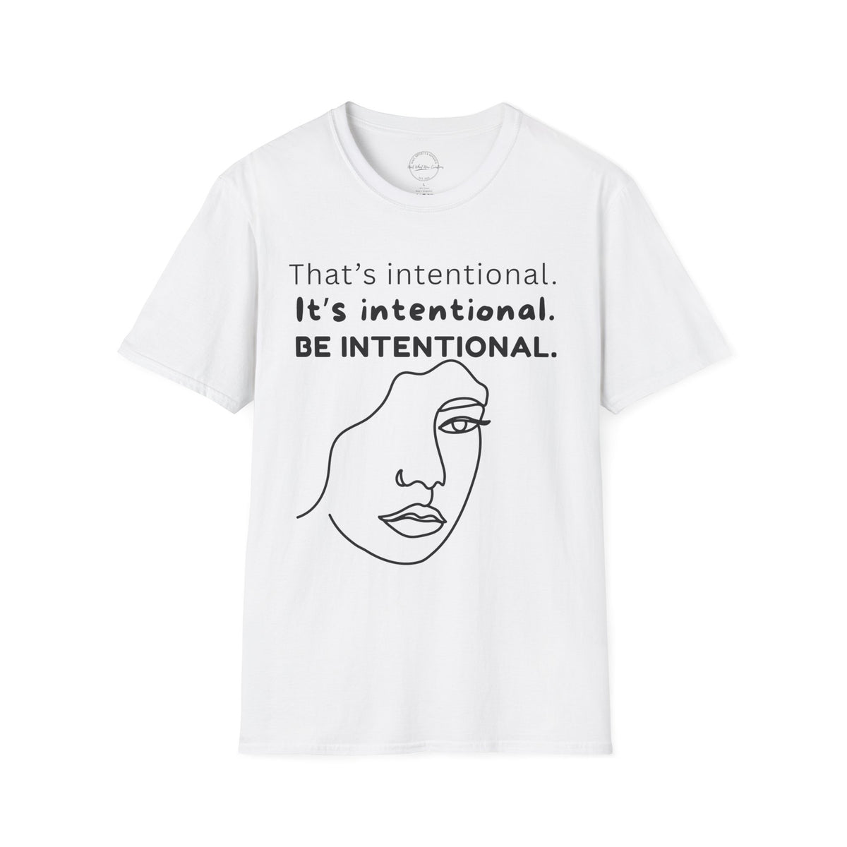 Be Intentional Signature Tee