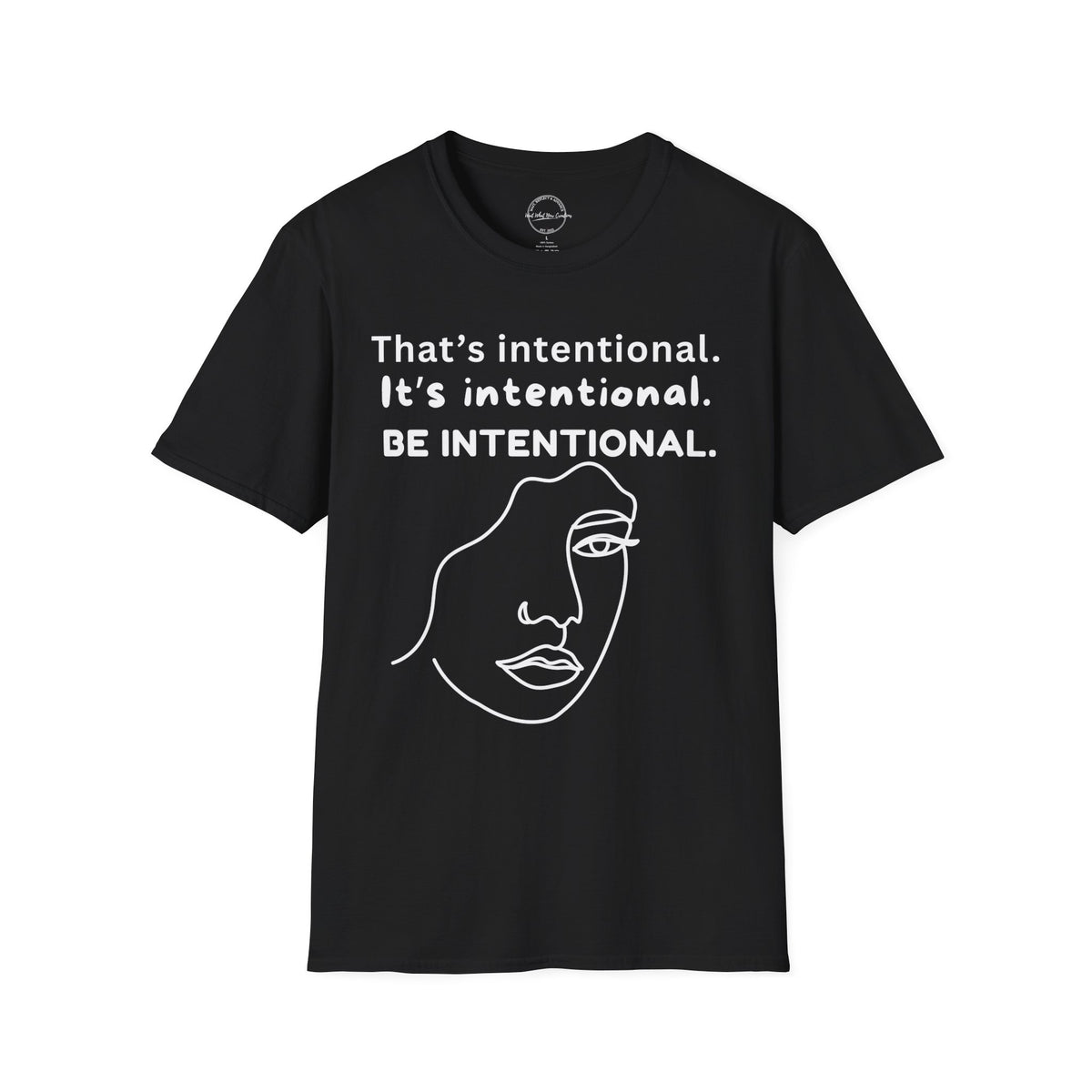 Be Intentional Signature Tee